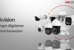 Hikvision Video Algılama Teknolojileri: Yenilikçi Özellikler